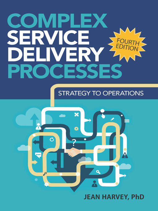 Title details for Complex Service Delivery Processes by Jean Harvey - Wait list